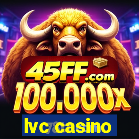 lvc casino